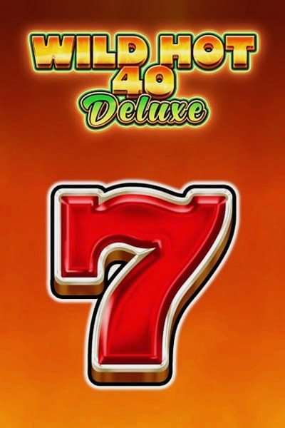 Wild Hot 40 Deluxe slotti casinossa Betwest
